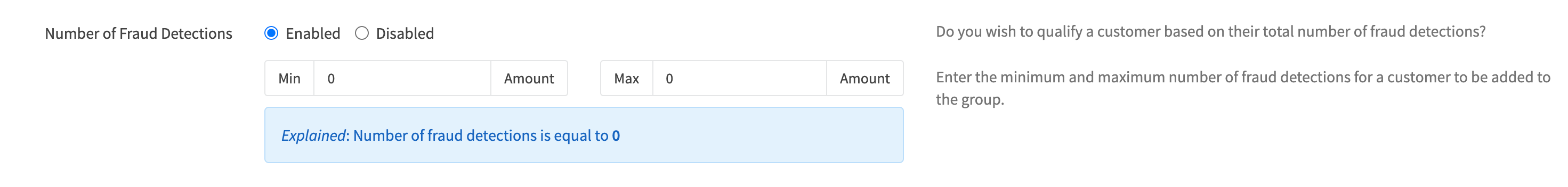 Customer Group Edit Qualifiers Fraud Detections