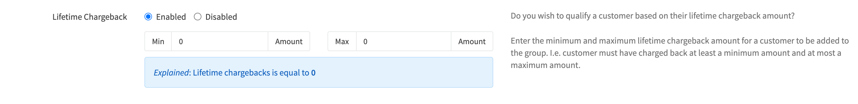 Customer Group Edit Qualifiers Lifetime Chargeback