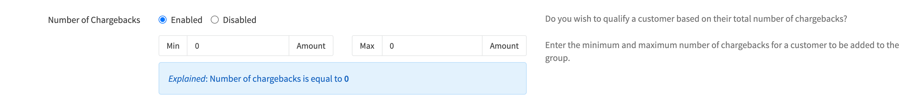 Customer Group Edit Qualifiers Num Chargebacks